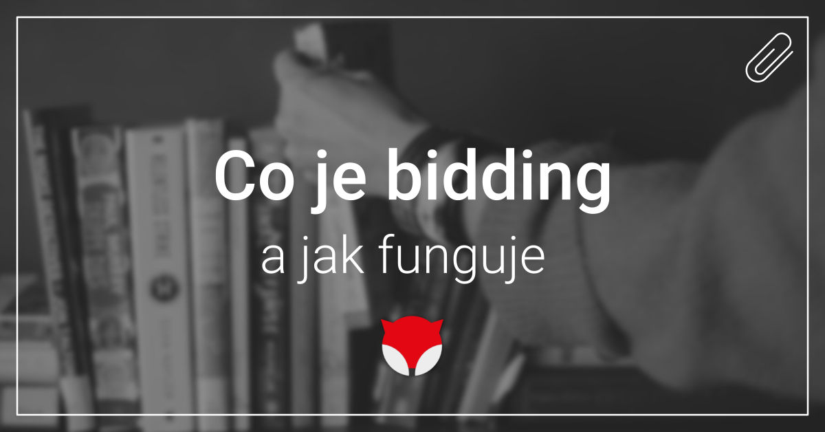 Co je bidding