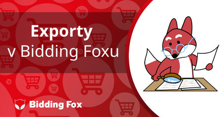 Exporty v Bidding Foxu