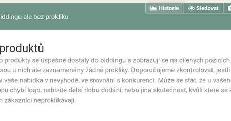 Zkontrolujte, jestli mají vaše produkty v biddingu prokliky